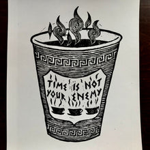 Load image into Gallery viewer, “Time is Not Your Enemy” Hand-Pressed Linocut Art Print by Autopilot Empires.  Classic Anthora Greek Coffee Cup
